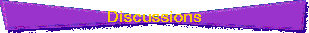Discussions