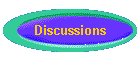 Discussions